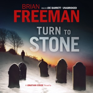 Turn to Stone: A Jonathan Stride Novella (The Jonathan Stride Series)