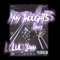 My Thoughts (feat. Luh Markybo) - Lul Jahh lyrics