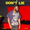 Don't Lie (feat. Djiorro & Shaq.Sr) - Jayvello lyrics