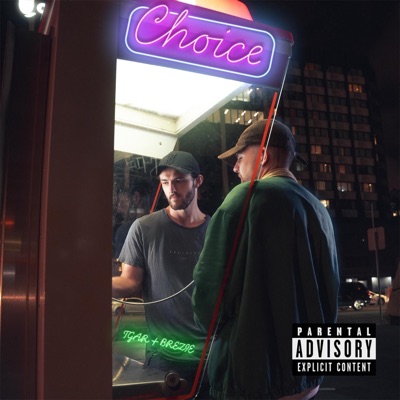 Choice (feat. Brezie) - Single