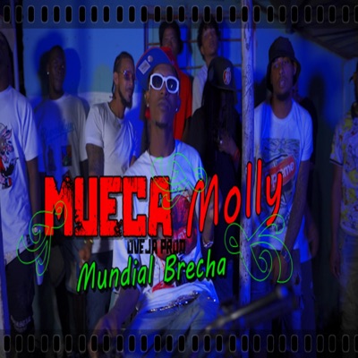 Mundial Brecha (MUECA MOLLY) - Single