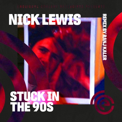 Stuck in the 90s (Original Take 2) - Single