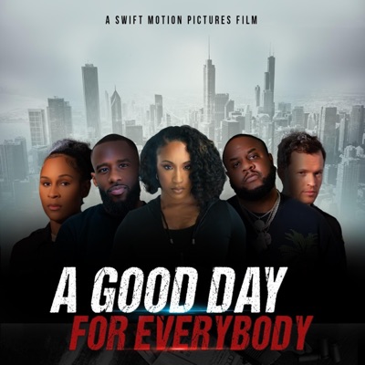 A Good Day for Everybody - Single