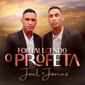 Fortalecendo O Profeta