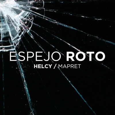 Espejo Roto (feat. Mapret) - Single