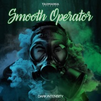 Smooth Operator - Single - Dark Intensity
