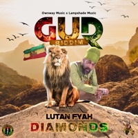 Diamonds - Single - Lutan Fyah & Lampshade Muzic