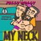 My Neck (feat. Morgan Jay) - Polly Wolly lyrics