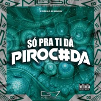 Só pra Ti Dá Piroc#Da - Single - DJ ZEZÃO DA ZL & MC Moraes DK