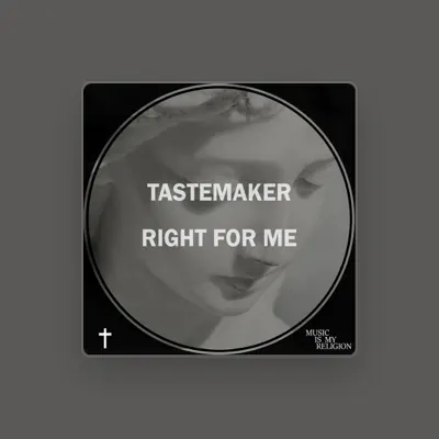 Listen to Tastemaker, watch music videos, read bio, see tour dates & more!