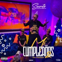 Mi Cumpleaños (2) - Single - Secreto El Famoso Biberón