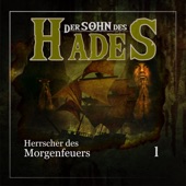 Folge 1: Herrscher des Morgenfeuers (Der Sohn des Hades) artwork