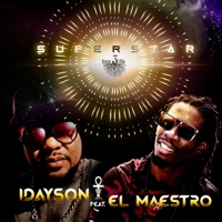 Super Star (feat. El Maestro) - Single - Idayson