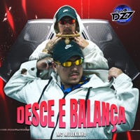 DESCE E BALANÇA - Single - Club Dz7 & MC MULEKINHO
