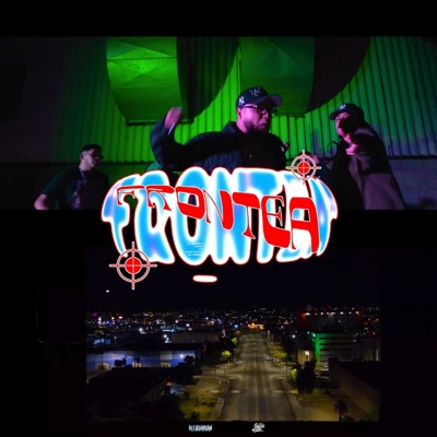 Frontea (feat. Andy Gee, Jaykob Hr, Eduardo Glock, Cheek E Chain & Dreath Cortes) - Single