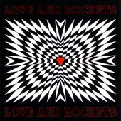 Love and Rockets - So Alive