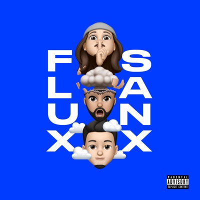 Flux Sanx #3 - Eu Sei - Single