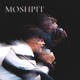MOSHPIT feat Grunch a H Single