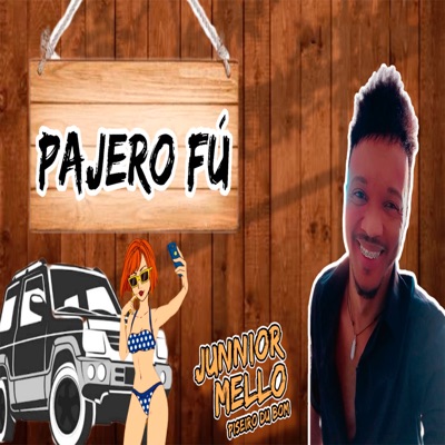 Pajero Fú - Single