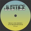 Trials and Crosses / Into Bradforth Dub - Single