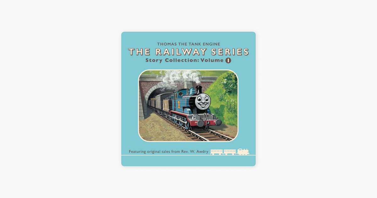 The Railway Series Audio Collection 1“ in Apple Books