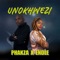 Unokhwezi (feat. Endle) [Original] - Phakza lyrics