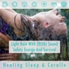 Light Rain with sound safety, energy, And survival