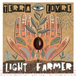 Terra Livre & Dub Fx - Light Farmer
