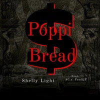 Poppi Bread (feat. AC z' ProdijY) - Single - Shelly Light
