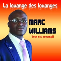 La louange des louanges (Tout est accompli) - EP - Marc Williams