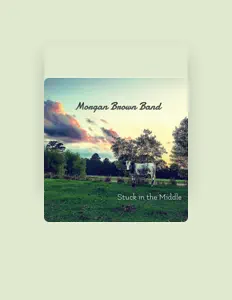 Écoutez Morgan Brown Band, regardez des vidéoclips, lisez la biographie, consultez les dates de tournée et plus encore !