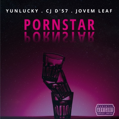 Pornstar (feat. CJ d´57 & Jovem Leaf) - Single