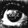 2:22 (feat. Nik $ix) - Single