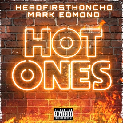 Hot Ones (feat. Mark Edmond) - Single