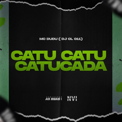 Catu Catu Catucada - Single