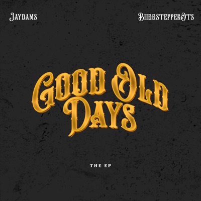 Good Old days - Single
