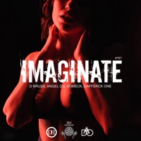 Imaginate - Single - D BRUSS, ANGEL DG, Someck & Dafferck One