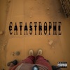 Catastrophe - Single