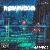 Reminisce - Single - Shinpuru & RAMBO9