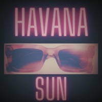 Havana Sun - Single - The Pledge