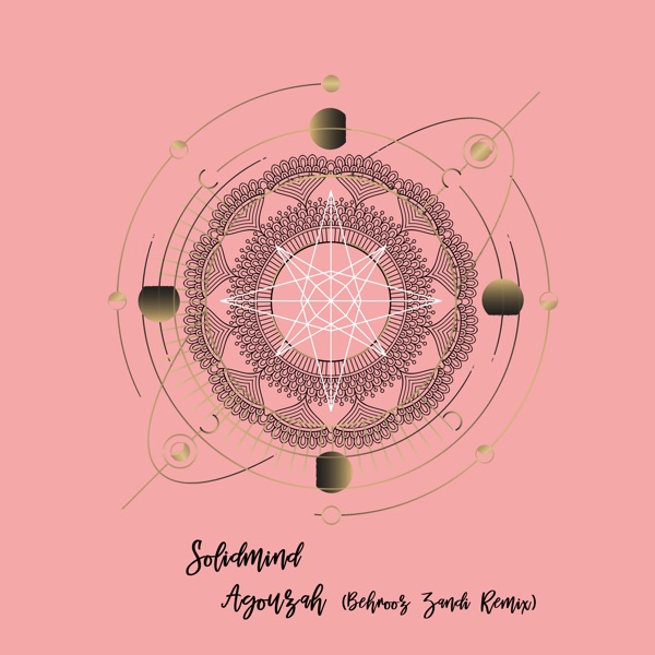 Agouzah (Inc. Behrooz Zandi Remix) - Single