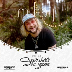 Mihali - EP (Live at Sugarshack Sessions, Vol. 2)