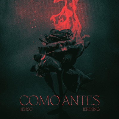 Como Antes (feat. Jereking) - Single