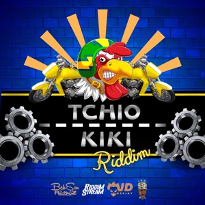 Tchio Kiki Riddim - Single