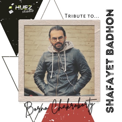 Tribute To Borno Chakroborty - Single