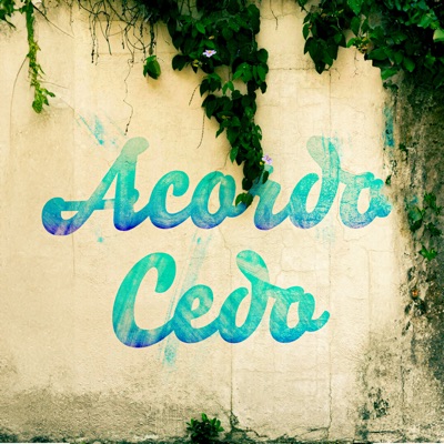 Acordo Cedo - Single