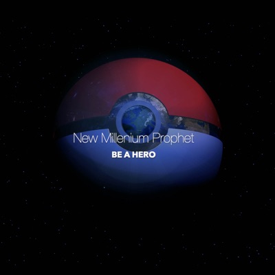 Be a Hero (From "Pokémon") [Epic Version] - Single