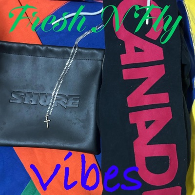 Fresh N Fly Vibes (feat. Scottish Force) - Single