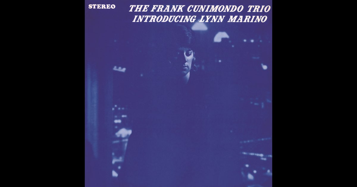 FRANK CUNIMONDO TRIO/INTRODUCING LYNN MARINO (LP