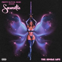 THE SINGLE LIFE - EP - Saweetie